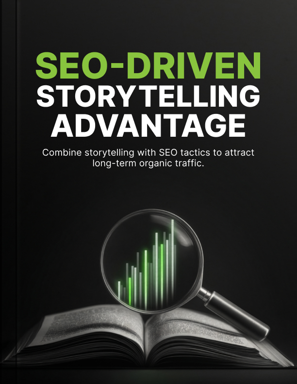 SEO-Driven Storytelling Advantage Cover