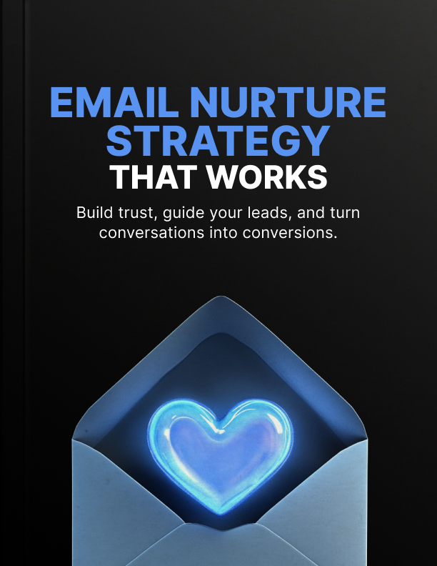 Email Nurture Strategy That Works Cover